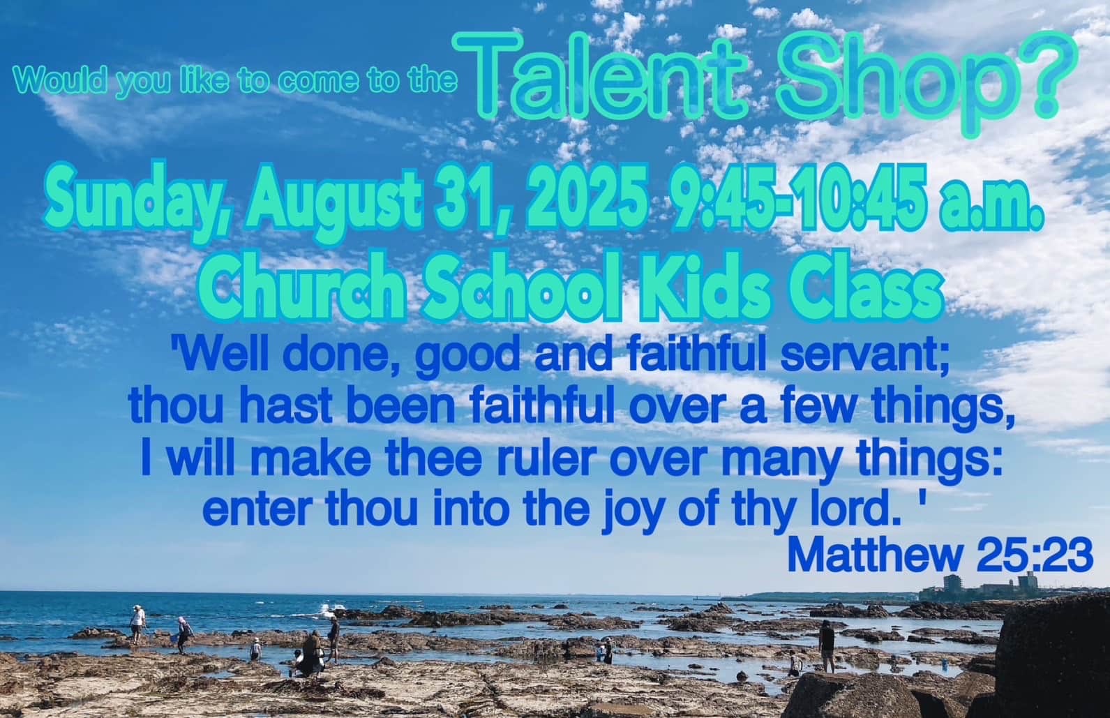Would you like to come to the Talent Shop?