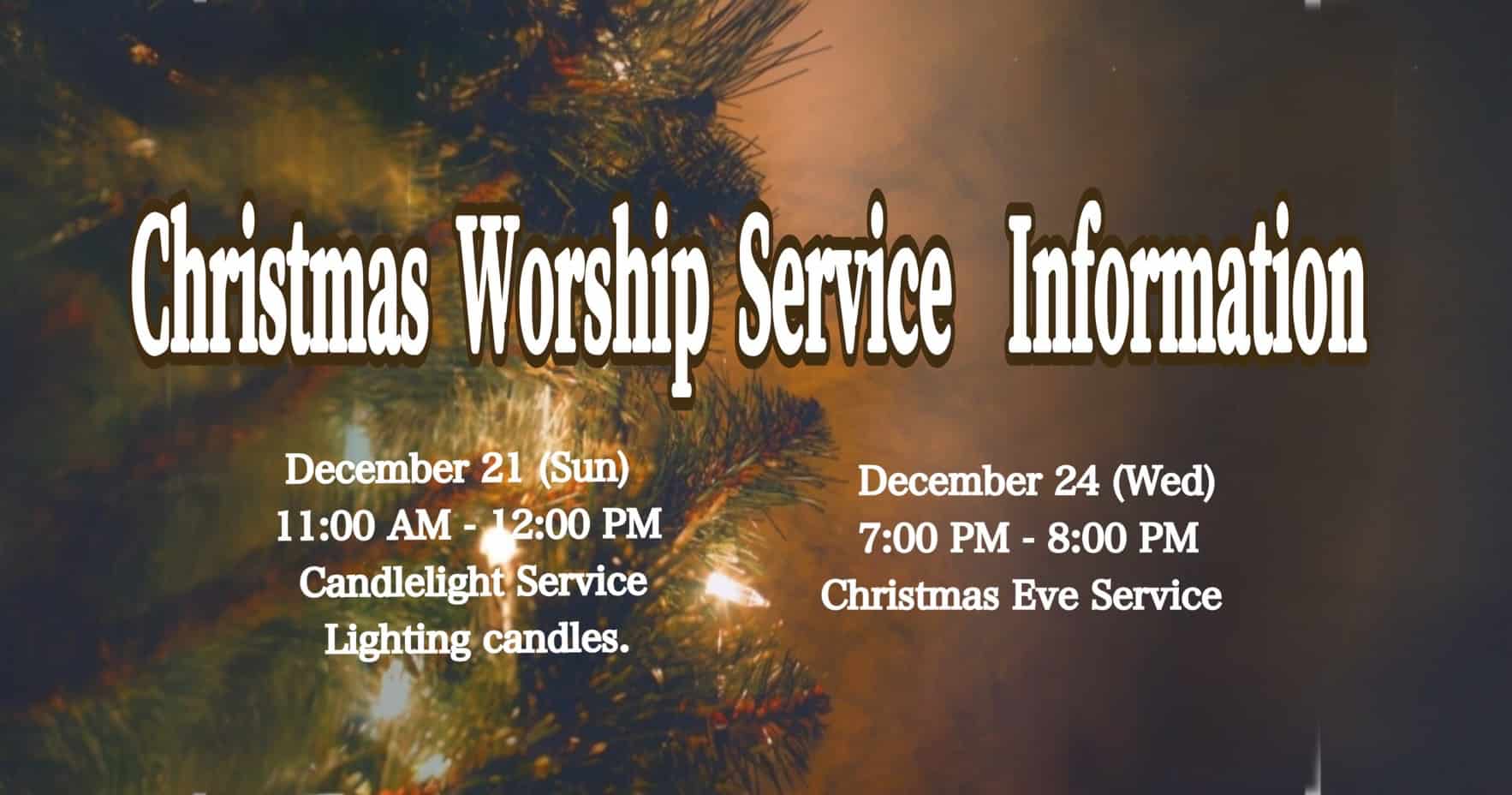 Christmas Worship Service Information
